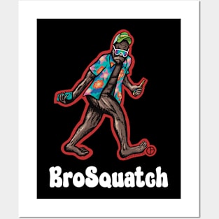 BroSquatch Posters and Art